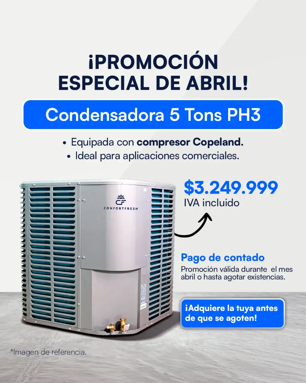 Promo condensadora estándar